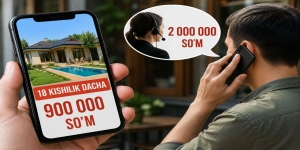 Internetdagi narxga ishonib aldanmang! Dam olish maskanlari reklamalarida iste'molchini chalg'itayotgan holatlar ko'paymoqda