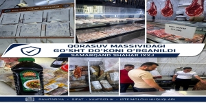Qorasuv massivida faoliyat yuritayotgan go‘sht do‘konlarida o‘rganish ishlari olib borildi