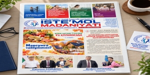 ISTE’MOL MADANIYATI  GAZETASINING NAVBATDAGI SONI 