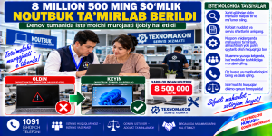 8 million 500 ming so‘mlik noutbuk ta’mirlab berildi