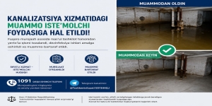 KANALIZATSIYA XIZMATIDAGI MUAMMO ISTE’MOLCHI FOYDASIGA HAL ETILDI